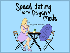 Speed Dating with Psych Meds photo