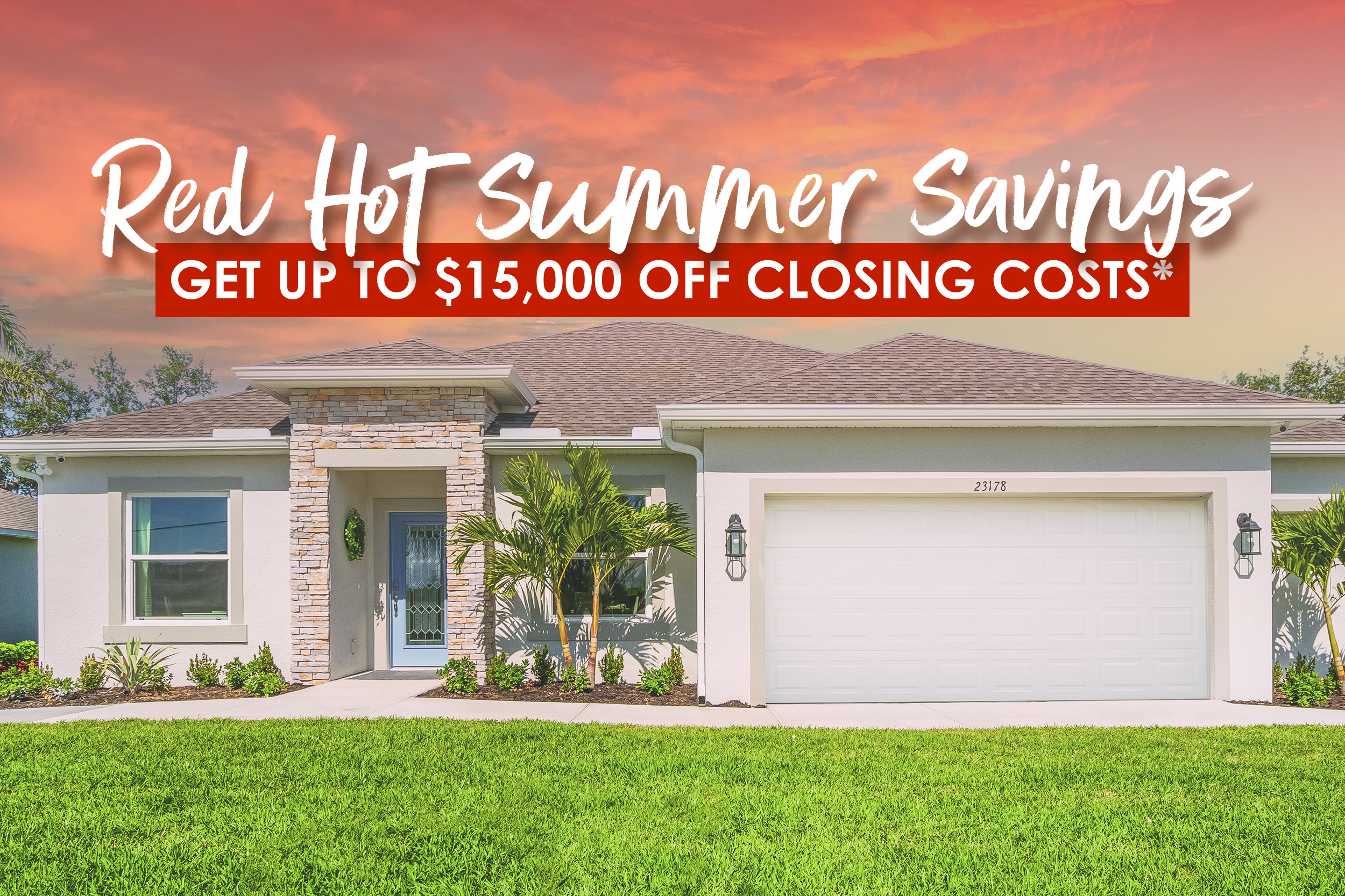 Red Hot Summer Savings with Holiday Builders