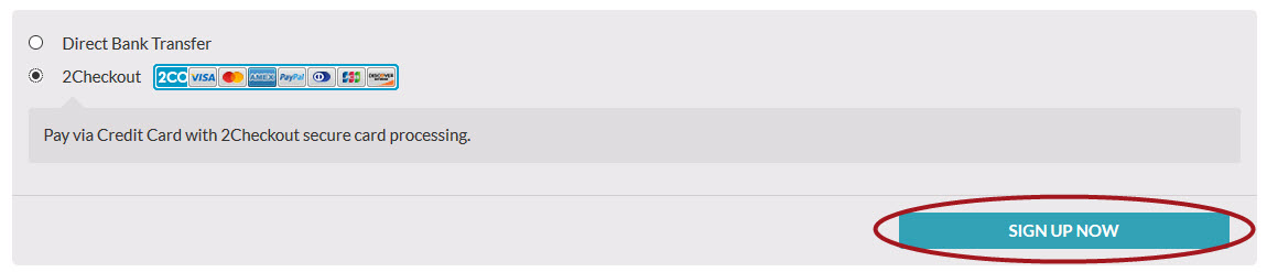 After filling out the order form, click the 'Sign Up Now' button.