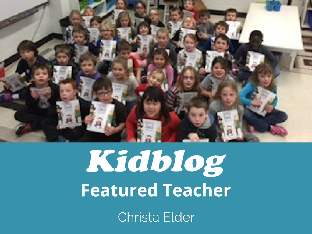 Kidblog Spotlight On: Christa Elder Kidblog Spotlight On: Christa Elder