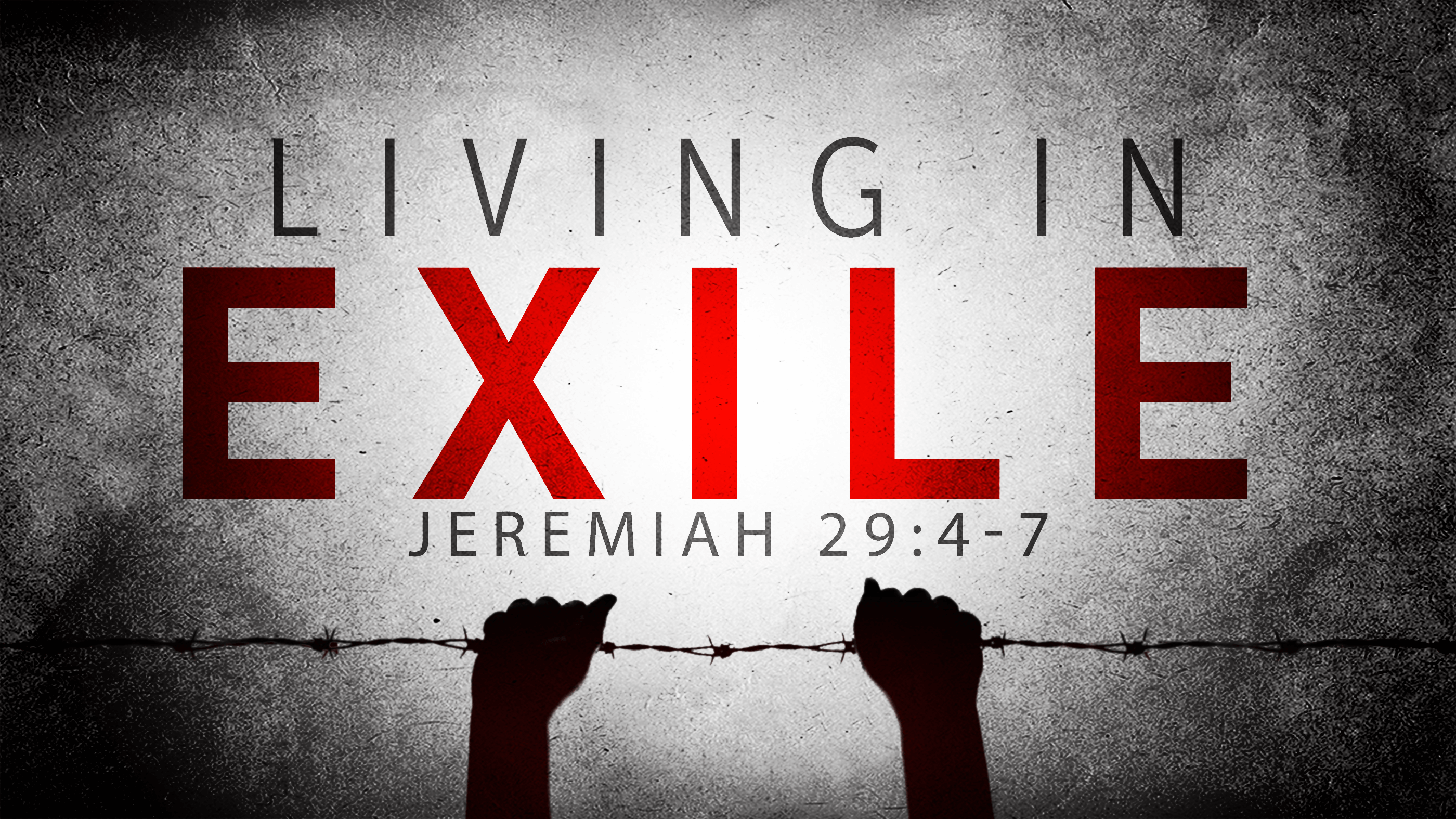 Living in Exile – Hoover Church of Christ