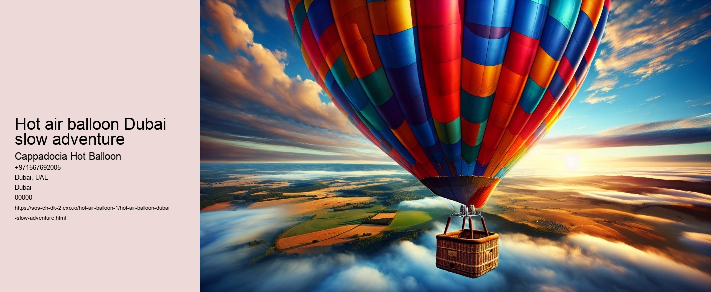 Hot air balloon Dubai slow adventure