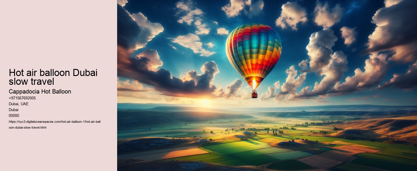 Hot air balloon Dubai slow travel