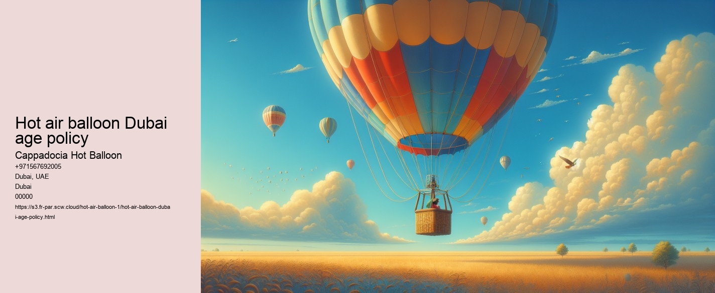 Hot air balloon Dubai age policy