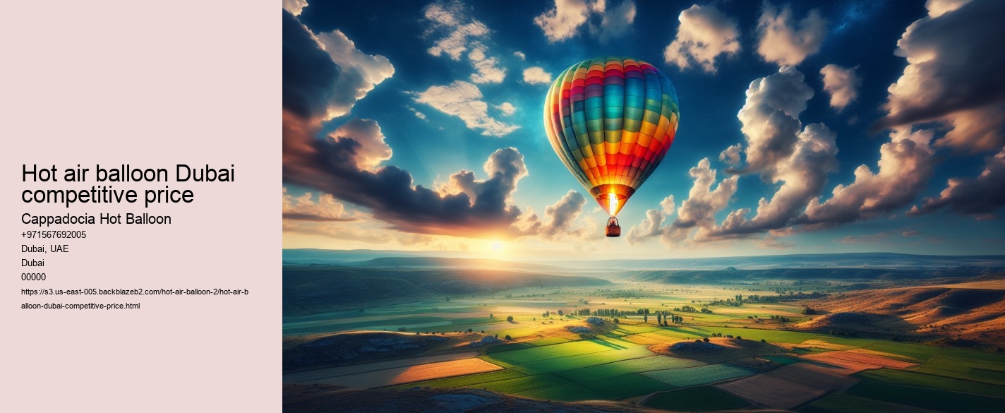Hot air balloon Dubai competitive price