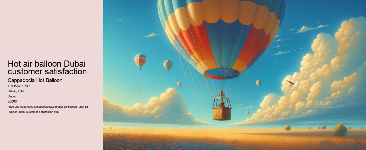 Hot air balloon Dubai customer satisfaction