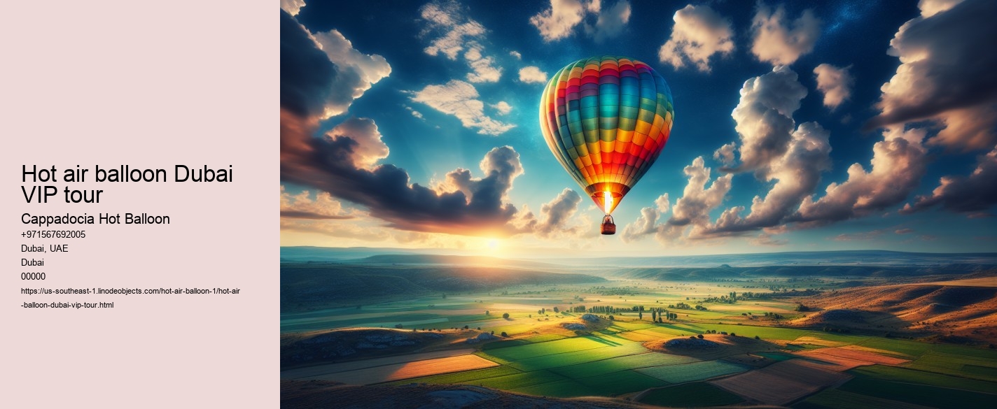 Hot air balloon Dubai VIP tour