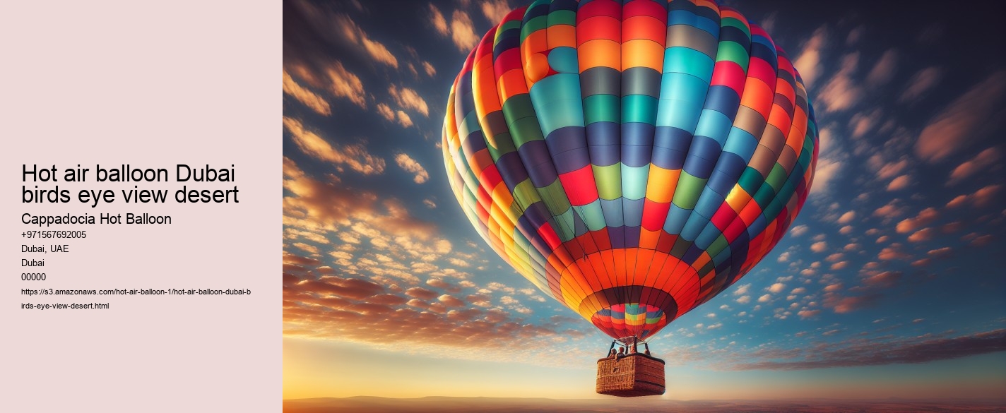 Hot air balloon Dubai birds eye view desert