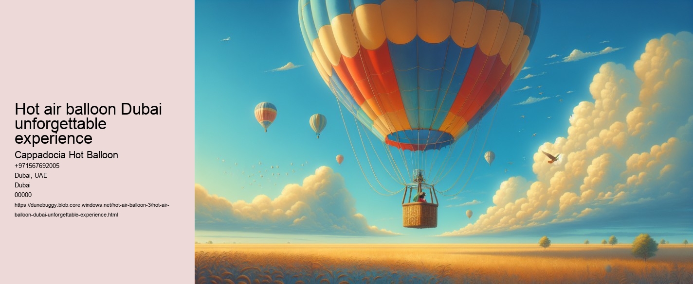 Hot air balloon Dubai unforgettable experience