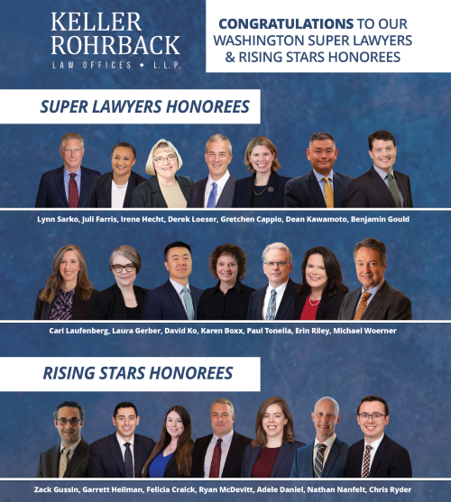 21 Keller Rohrback Attorneys Named to 2023 Washington Super Lawyers and