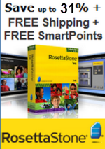SAVE UP TO 31% + FREE SHIPPING + BONUS SMARTPOINTS on Rosetta Stone