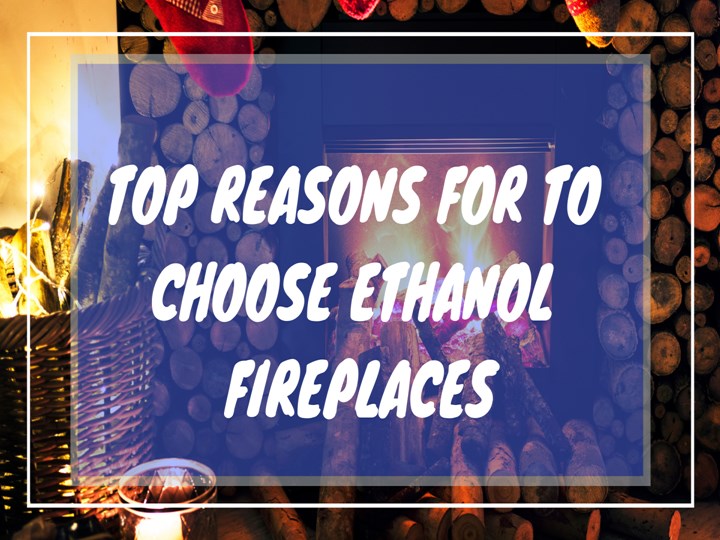Ppt Top Reasons Why To Choose Ethanol Fireplace Powerpoint