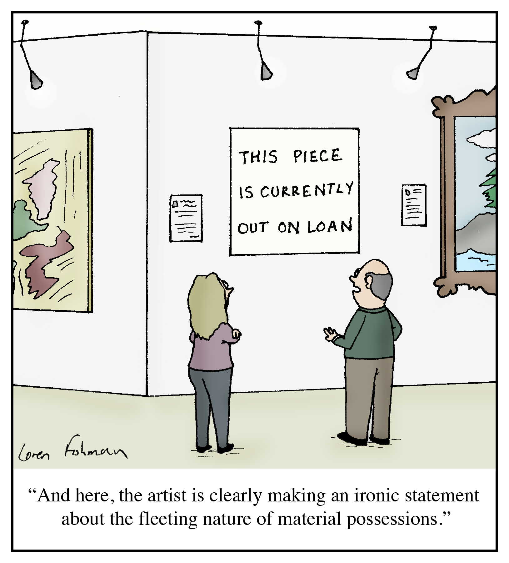 Cartoon "And here, the artist is clearly making an ironic statement