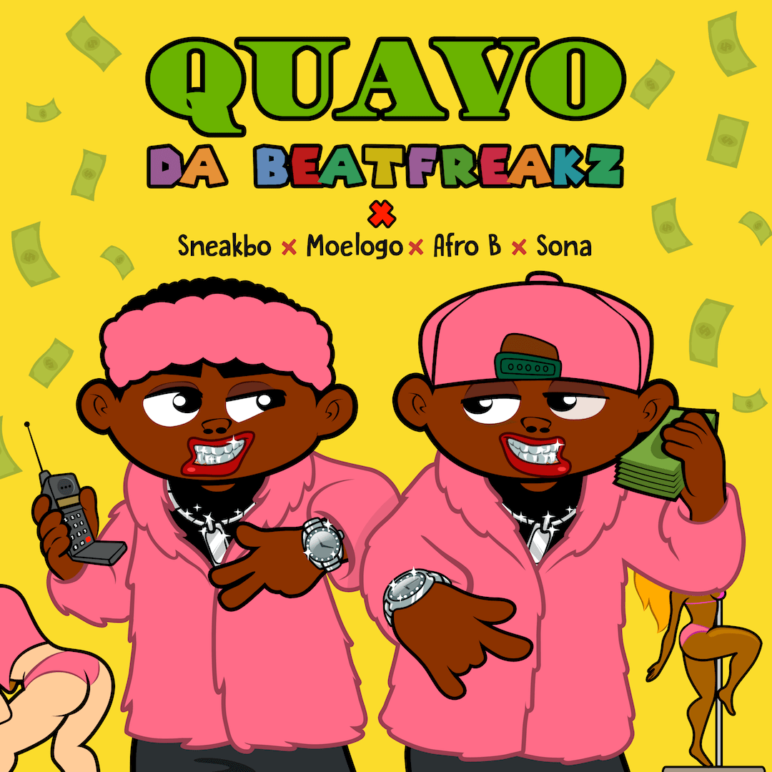 da beatfreakz quavo feat sneakbo moelogo afro b da beatfreakz quavo feat sneakbo moelogo afro b