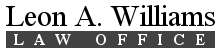 Leon A. Williams Law Office