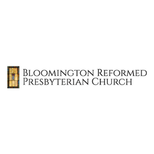 Bloomington Reformed Presbyterian Church