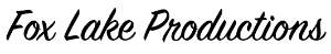 Fox Lake Productions