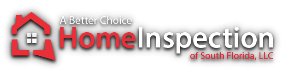 A Better Choice Home Inspection of South Florida LLC