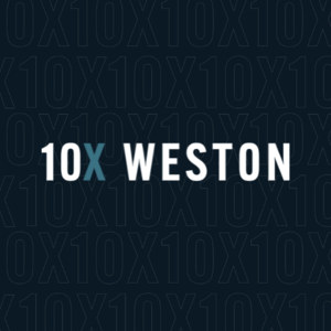 10X Weston