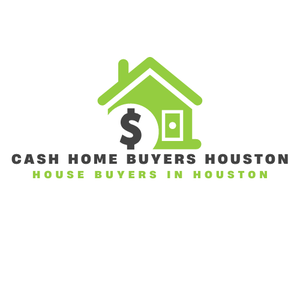 Cash Home Buyers Houston - Sell Your House Fast