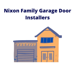 Nixon Family Garage Door Installers