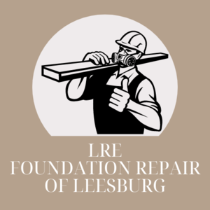 LRE Foundation Repair Of Leesburg