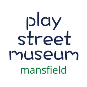 Play Street Museum - Mansfield