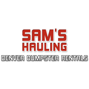 Sam's Hauling Denver Dumpster Rentals