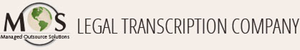 MOS Legal Transcription Company
