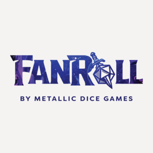 FanRoll By Metallic Dice Games