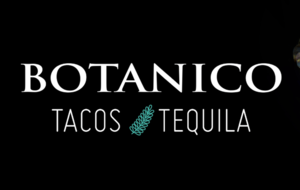 Botanico Tacos & Tequila
