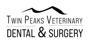 Twin Peaks Veterinary Dental & Surgery