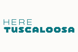 HERE Tuscaloosa