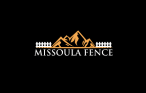 Missoula Fence