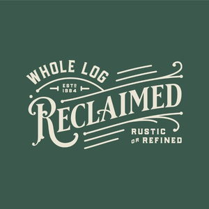 Whole Log Reclaimed