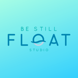 Be Still Float Studio