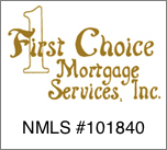 First Choice Mortgage Services Inc.