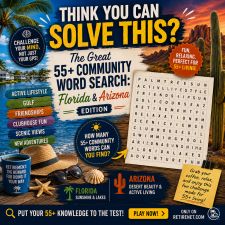 The Great 55+ Community Word Search: Florida & Arizona Edition The Great 55+ Community Word Search: Florida & Arizona Edition