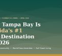 Why Tampa Bay Is Florida's Ultimate 55+ Destination in 2026