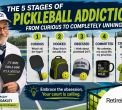The 5 Stages of Pickleball Addiction: From Curious to Completely Unhinged