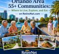 Orlando Area 55+ Communities: Where to Live, Explore, and Eat