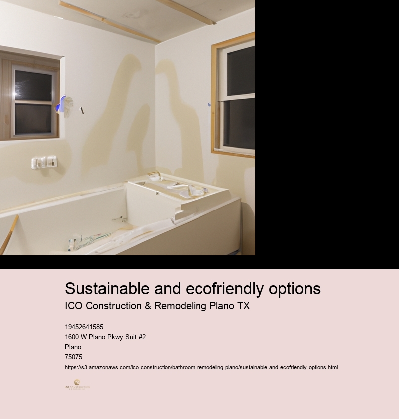 Sustainable and ecofriendly options
