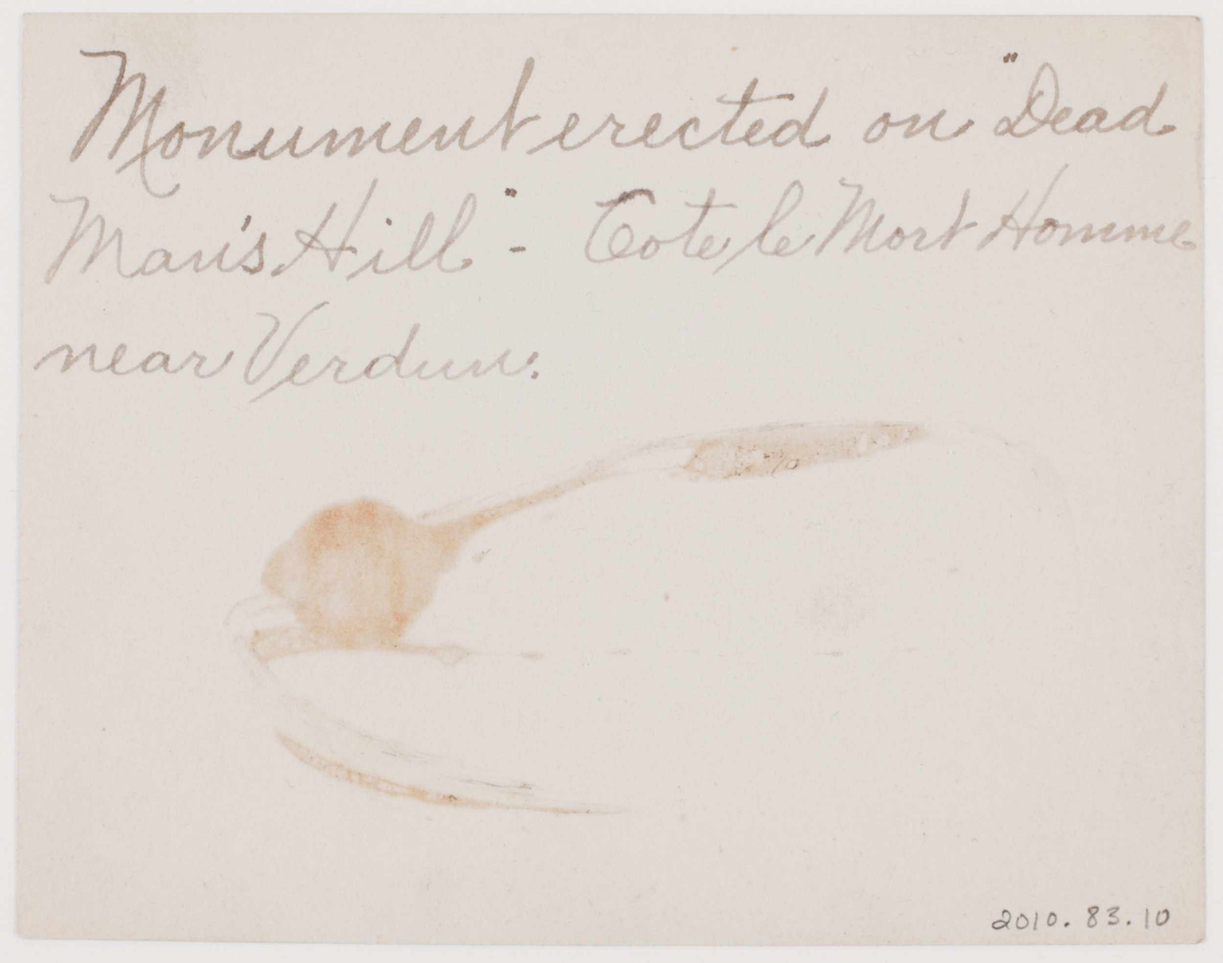 Monument erected on "Dead Man's Hill." Cote le Mort Homme near Verdun