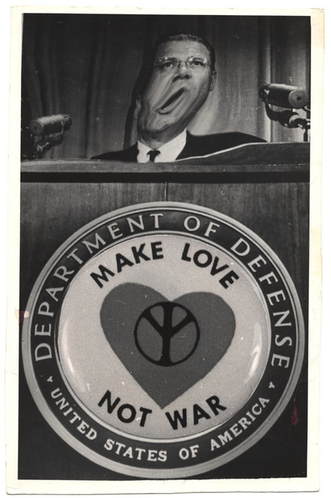 [Robert S. McNamara distortion with Make Love Not War button]