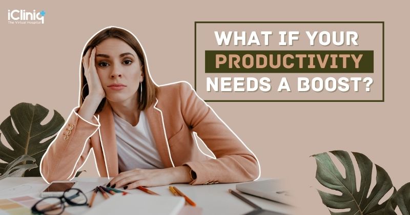 What if Your Productivity Needs a Boost?