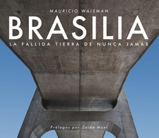 BRASILIA: The Failed Neverland
