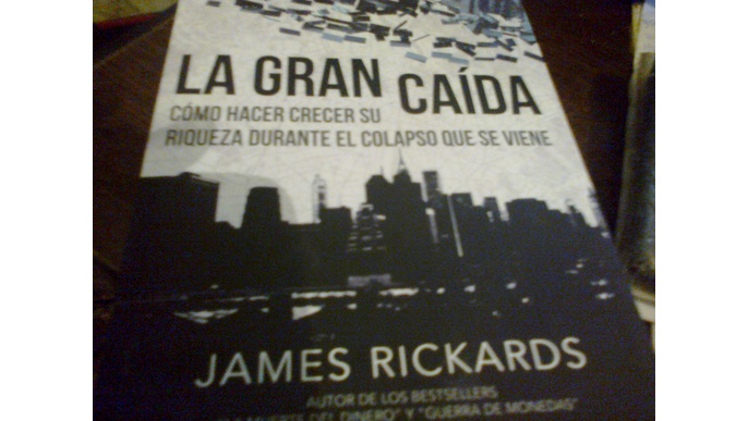 Libro La Gran Caida James Rickards