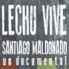 Lechu Vive Documental
