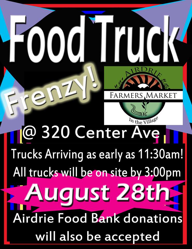 Airdrie, CAN Food Truck Frenzy Coming Back to Airdrie Mobile Food News