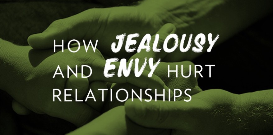 how jealousy and envy
